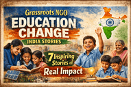 grassroots ngo education change india stories